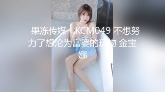 [MP4]STP23926 粉嫩大奶女神小姐姐淫骚自慰&nbsp;&nbsp;掏出大奶子乳晕也很粉&nbsp;&nbsp;手指磨蹭美穴来操我&nbsp;&nbsp;拿出跳蛋震动&nbsp;&nbsp;