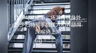 19岁花季美少女嫩妹援交简单亲几口摸几下淫水就湿透内裤超级粉嫩小穴阴毛个性中出内射