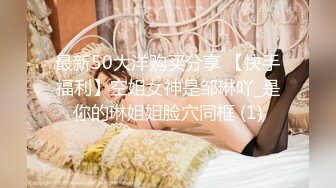 ★☆顶级震撼秘极品骚婊★☆最新流出万狼求购OnlyFans地狱调教大咖【狗王】付费解锁私拍~骚母狗户外爬行露出啪啪双通