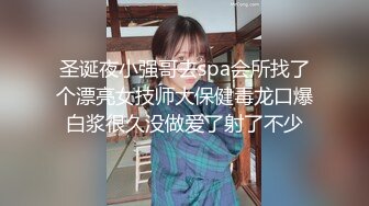 大三漂亮小女友到酒店啪啪人漂亮活儿还好好骚啊超好口技自己再坐上来扭动