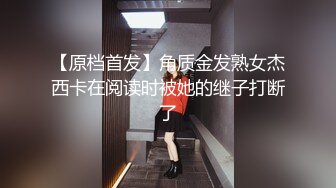 坑神潜入艺术学院表演系女生卫生间蹲坑守候连续偸拍多位气质漂亮妹子大小便多视角同步露脸几个妹子菊花BB长得完美