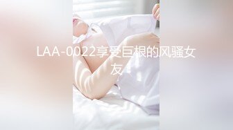 女神露脸被我舔