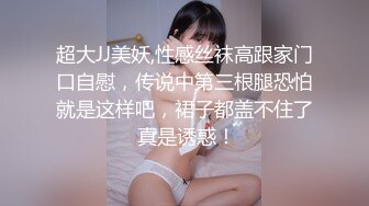 【爆奶嫩妹】极品身材嫩妹女友『一只小嘤嘤』啪啪内射性爱私拍流出 手抓爆乳屌操嫩穴超爽啊 爆乳篇