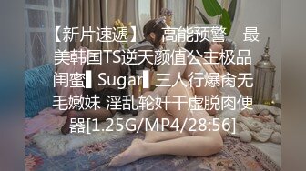 [MP4]STP32377 麻豆传媒 兔子先生监制 DAD0014-EP30 爸气十足 VIP0600