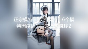 【完整版】家庭摄像头泄密,最真实单亲爸爸和儿子乱伦