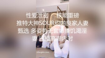 【完整版】露营群认识的骚货，超强女上骑术，白浆溢出