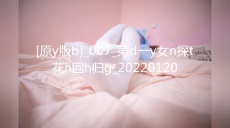 房东浴室偷拍医院工作的应届毕业生36D炫目饱满的大白兔让我垂涎欲滴