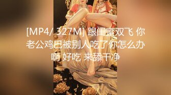 【新片速遞 】 四月最新流出黑客破解网络摄像头偷拍❤️大叔把媳妇抱起来操 抱头深喉差点干吐了[395MB/MP4/52:09]