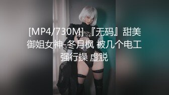 大神Azxy真实约炮170舞蹈系学妹 强火力后入超敏感体质 淫水喷射顺腿流