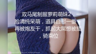 【私人定制嫖嫖】约了个短裙白衣妹子啪啪，脱掉衣服舔奶口交摸逼后入猛操