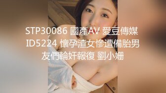 终极反差婊女神泄密！万人求档INS极品网红【尹公主】四月收费私拍，双穴紫薇大潮喷，先流水后流白相当炸裂