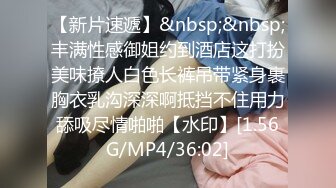 [MP4/1.72G]【爱情故事】22.01.26，少妇又找回来了初恋的感觉，偷情滋味妙不可言