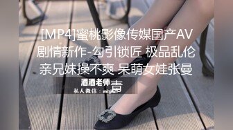 [MP4/ 1.63G] 极品王炸约炮实拍大屌战神Azx开发肛交170舞蹈系纤细女友终极版 多姿势女主超耐操