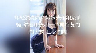 【新片速遞】&nbsp;&nbsp;清纯美眉3P 皮肤白皙 笑顔可愛特别爱笑 被两根大鸡吧连续输出 内射 双手握着大肉棒被后入猛怼表情享受性福[1560MB/MP4/55:15]